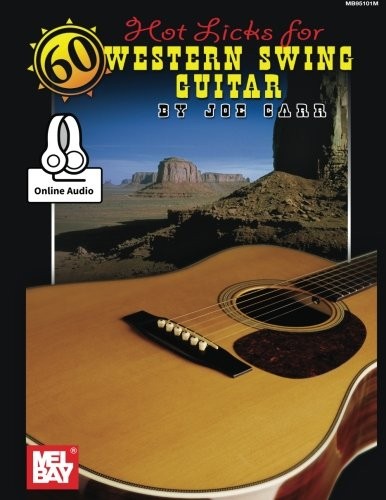 60 Hot Licks For Western Swing Guitar