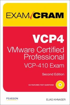 Vcp4 Exam Cram: Vmware Certified Professional (2Nd Edition)