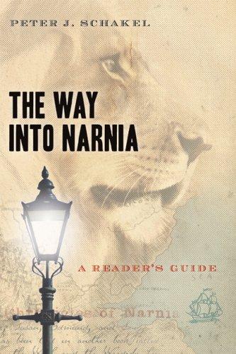 The Way Into Narnia: A Reader’s Guide