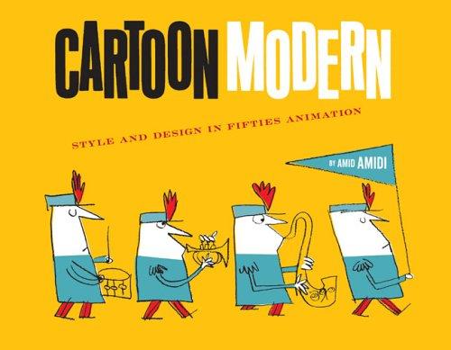 Cartoon Modern: Style And Design In 1950S Animation