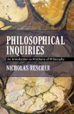 Philosophical Inquiries: An Introduction To Problems Of Philosophy