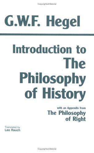 Introduction To The Philosophy Of History