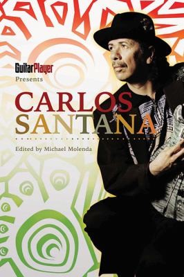 Guitar Player Presents: Carlos Santana