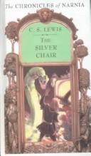 The Silver Chair (Turtleback School & Library Binding Edition) (Chronicles Of Narnia (Harpercollins Hardcover))