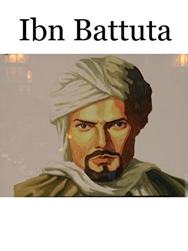 Ibn Battuta (Arabic Edition)