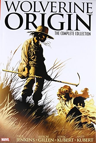 Wolverine: Origin - The Complete Collection