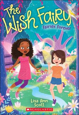 Fairies Forever (The Wish Fairy #4)
