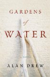 Gardens Of Water: A Novel