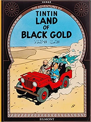Tintin: land of black gold