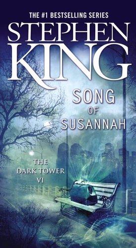 Song Of Susannah (The Dark Tower, Book 6)
