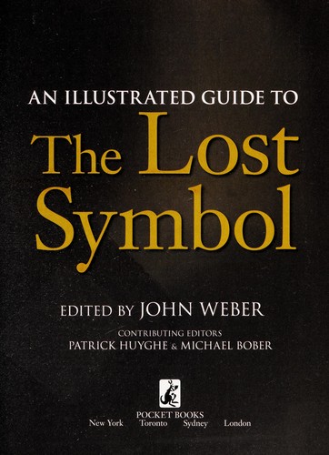 An Illustrated Guide To The Lost Symbol