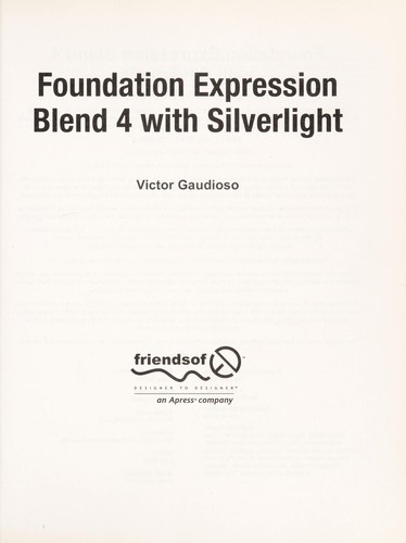 Foundation Expression Blend 4 With Silverlight