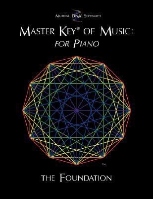Master Key® Of Music: For Piano:The Foundation