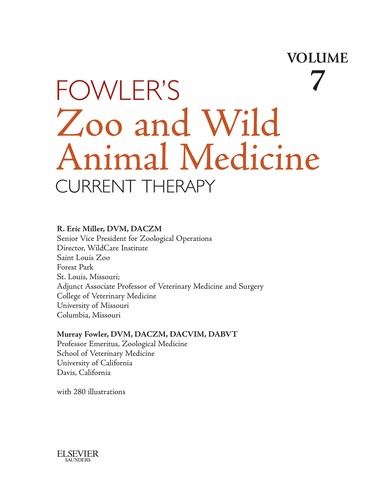  : Fowler's Zoo and Wild Animal Medicine Current Therapy,  Volume 7 (9781437719864) : R. Eric Miller DVM : Books