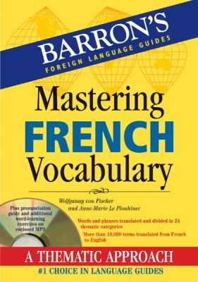 Mastering French Vocabulary With Audio Mp3: A Thematic Approach (Mastering Vocabulary Series)