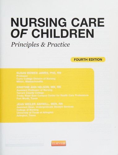 Nursing Care Of Children: Principles And Practice, 4E