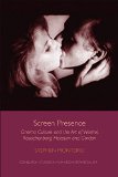 Screen Presence: Cinema Culture and the Art of Warhol, Rauschenberg, Hatoum and Gordon (Edinburgh St