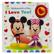 Disney Baby Mickey and Minnie Mouse - Skidamarink-a-Doo, I love You! Sing-a-Long Sound Book - PI Kids (Play-A-Song)