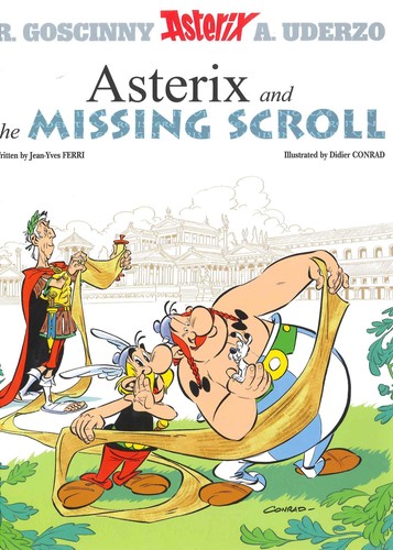 Asterix: Asterix And The Missing Scroll : Album 36