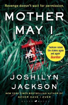 Mother May I : ’Brilliantly unnerving’ The Sunday Times Thriller of the Month