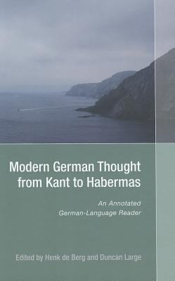 Modern German Thought From Kant To Habermas (Studies In German Literature Linguistics And Culture)