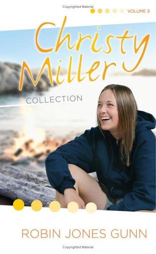 True Friends/Starry Night/Seventeen Wishes (The Christy Miller Series 7-9) (Christy Miller Collection, Volume 3)