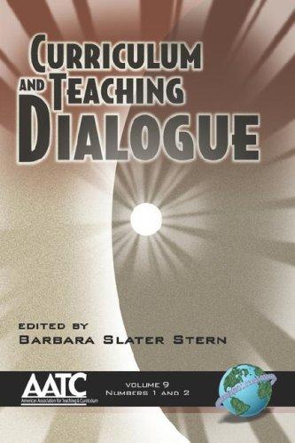 Curriculum And Teaching Dialogue Volume 9 1&2 (Pb)
