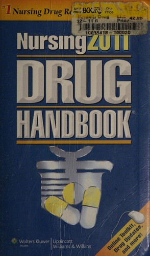 Nursing 2011 Drug Handbook With Online Toolkit (Nursing Drug Handbook)