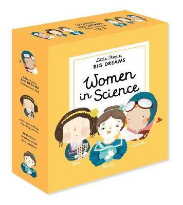 Little People, Big Dreams: Women In Science : 3 Books From The Best-Selling Series! Ada Lovelace - Marie Curie - Amelia Earhart