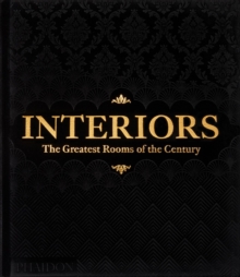 Interiors, The Greatest Rooms of the Century (Black Edition)