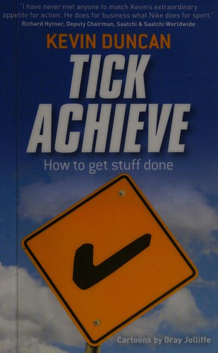 Tick Achieve: How To Get Stuff Done