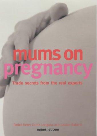Mums On Pregnancy