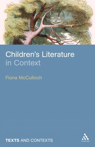 Children’s Literature In Context (Texts And Contexts)