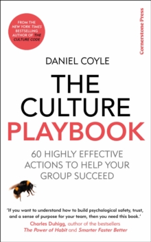 The Culture Playbook 60 Highly Effective Actions to Help Your Group Succeed
