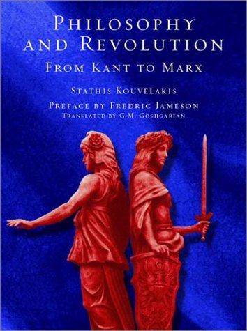 Philosophy And Revolution: From Kant To Marx