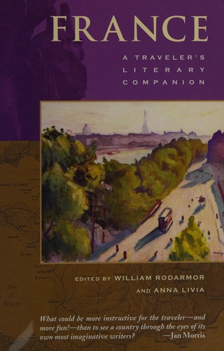France: A Traveler’s Literary Companion (Traveler’s Literary Companions)