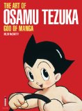 The Art Of Osamu Tezuka: God Of Manga