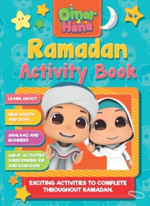 Omar And Hana Ramadan Activity Book : Exciting Activities to Complete Throughout Ramadan