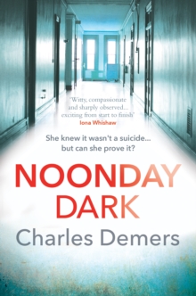 Noonday Dark : the new gripping psychological mystery : 2