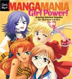 Manga Mania: Girl Power!: Drawing Fabulous Females For Japanese Comics (Manga Mania)