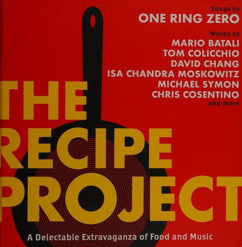 The Recipe Project: A Delectable Extravaganza Of Food And Music