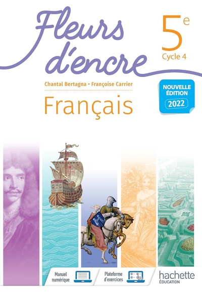 Fleurs D’encre Francais Cycle 4/5E - Livre Eleve - Ed. 2022