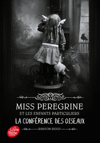 MISS PEREGRINE - TOME 5 - LA CONFERENCE DES ANIMAUX
