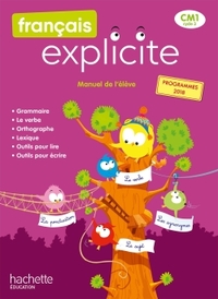 Francais Explicite Cm1 - Livre De L’eleve - Ed. 2020