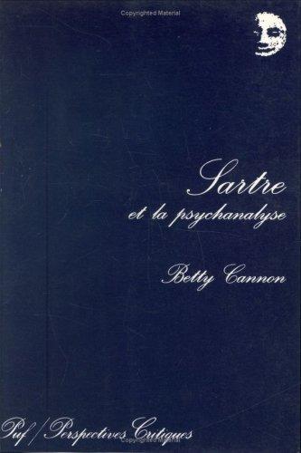 Antoineonline.com : Sartre et la psychanalyse (9782130455868) : Betty Cannon  : Books