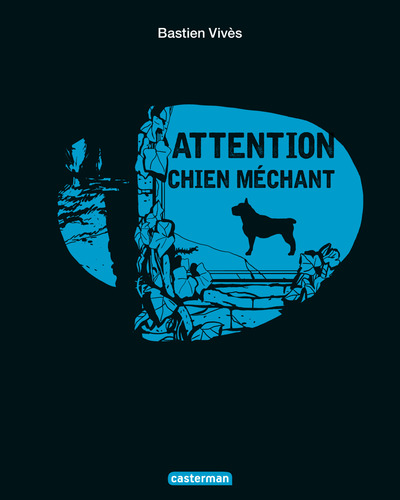 ATTENTION CHIEN MECHANT