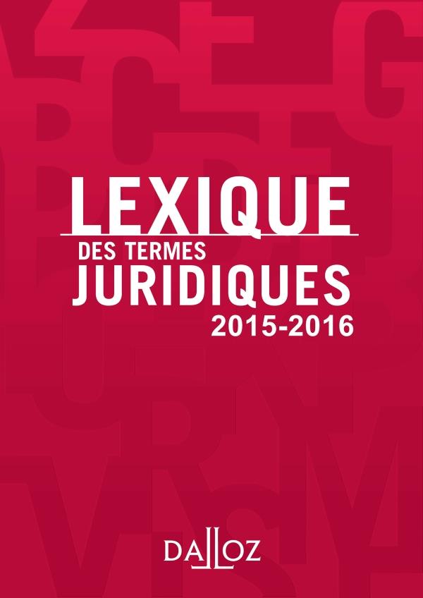 CAMPUS - LEXIQUE DES TERMES JURIDIQUES 2016