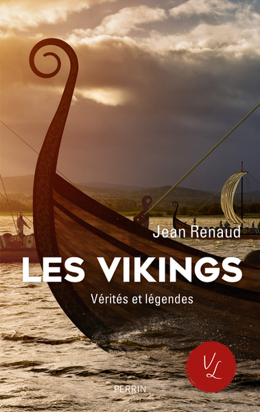 Les Vikings Verites Et Legendes
