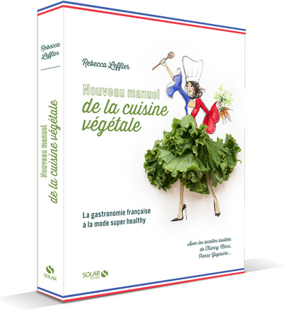 Nouveau Manuel De La Cuisine Vegetale