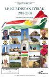 Le Kurdistan D’irak : 1918-2008